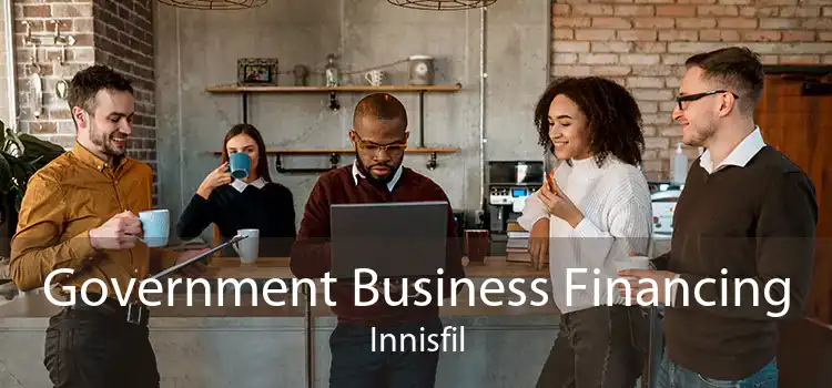 Government Business Financing Innisfil