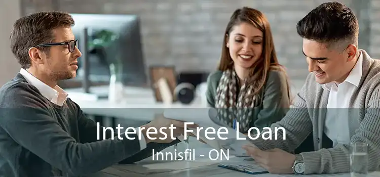 Interest Free Loan Innisfil - ON