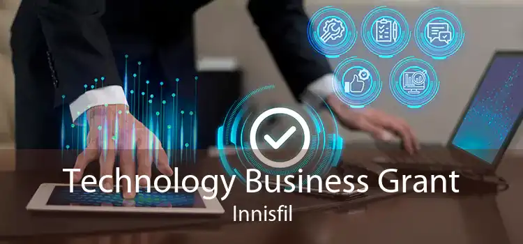 Technology Business Grant Innisfil